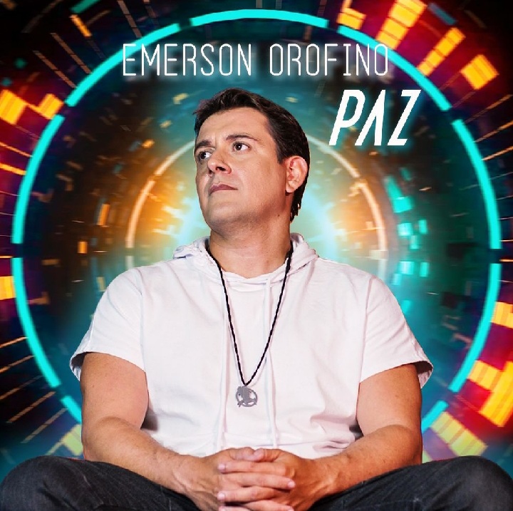 Emerson Orofino lança clipe e música “Paz”