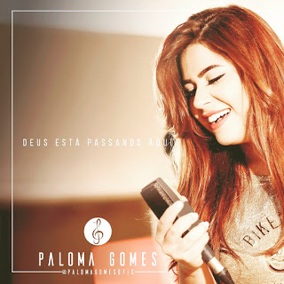 Assista “Deus Está Passando Aqui” Clipe do novo Single De Paloma Gomes