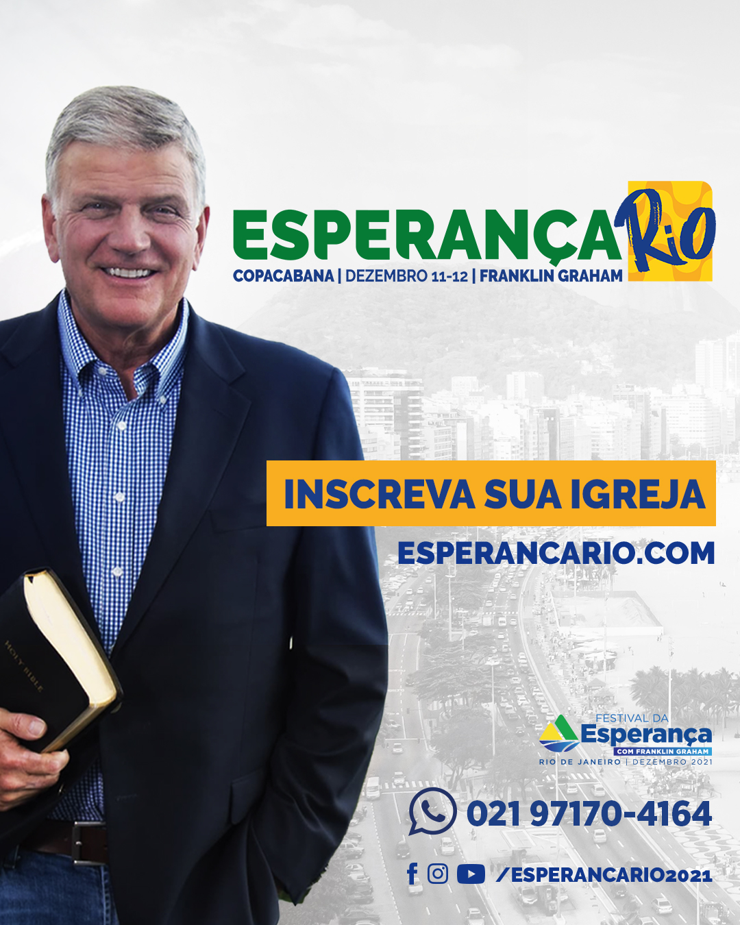 Rio de Janeiro recebe o evangelista Franklin Graham e sedia o Esperança Rio 2021