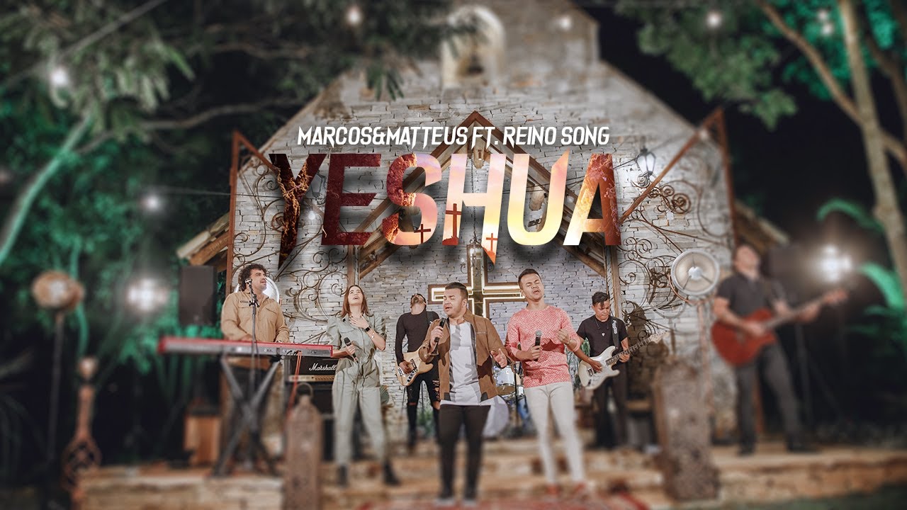 Marcos e Matteus lançam novo single, com participação do Ministério Reino Song – Yeshua