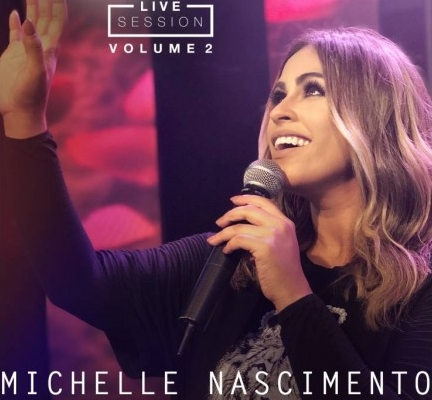 Michelle Nascimento lança novo vídeo e EP de Live Session