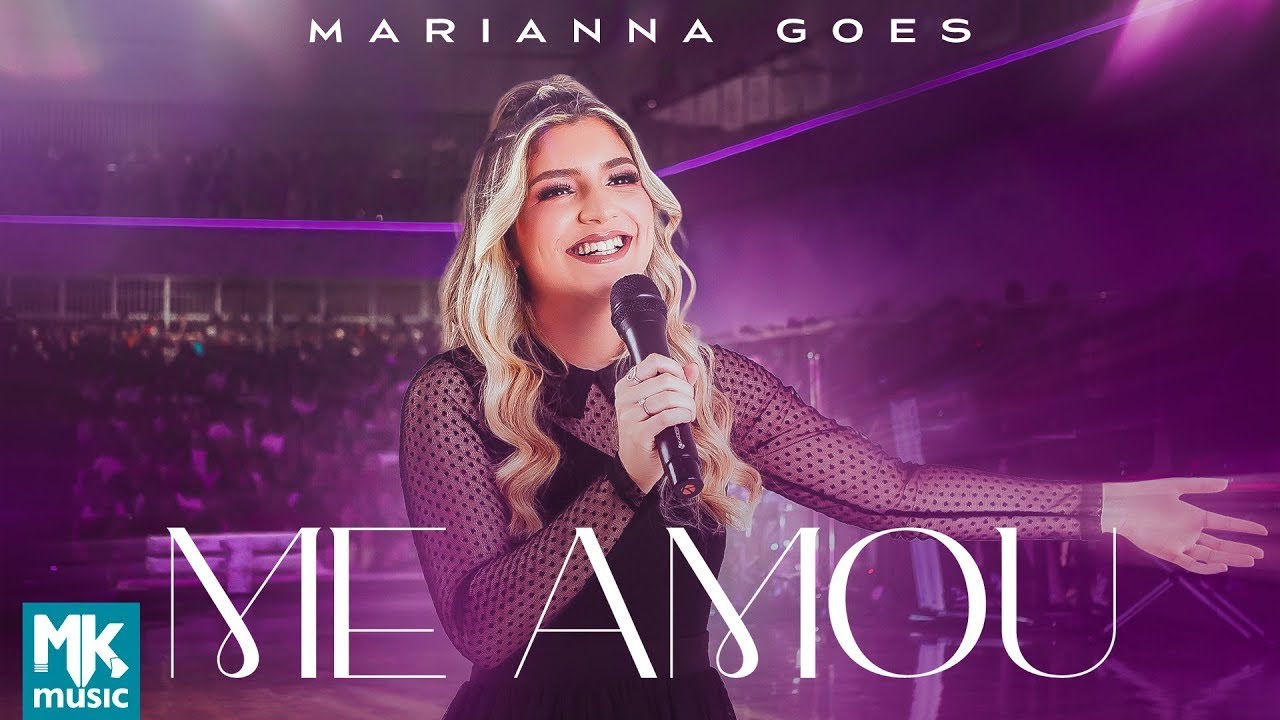 “Me Amou” marca o debut de Marianna Goes pela MK Music